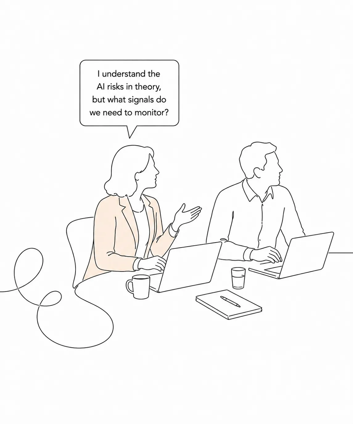Director asking what signals to monitor beyond understanding AI risks in theory